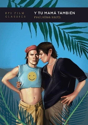 Y Tu Mam&aacute; Tambi&eacute;n - Paul Julian Smith