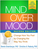 Mind Over Mood, Second Edition - Dennis Greenberger, Christine A. Padesky