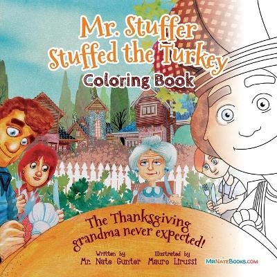 Mr. Stuffer Stuffed the Turkey Coloring Book - MR Gunter