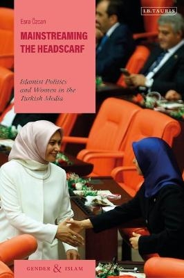 Mainstreaming the Headscarf - Esra &Ouml;zcan