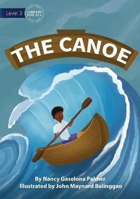 The Canoe - Nancy Gaselona Palmer