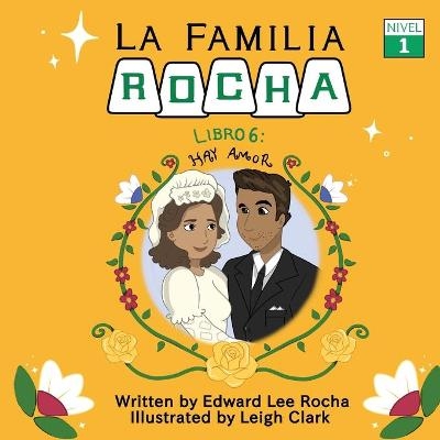 La Familia Rocha - Edward Lee Rocha