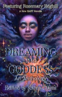 Dreaming The Goddess - Rosemary Edghill