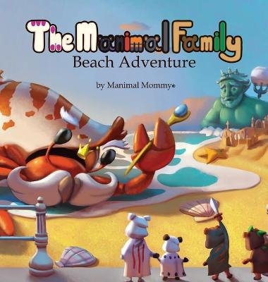 The Manimal Family Beach Adventure - Manimal Mommy