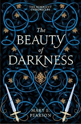 The Beauty of Darkness - Mary E. Pearson