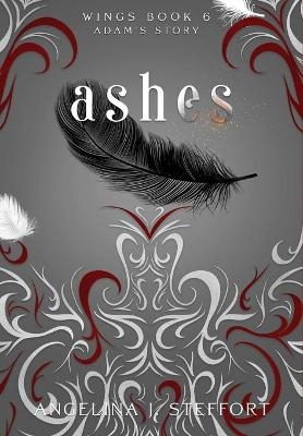 Ashes - Angelina J Steffort