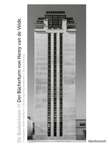 Der B&uuml;cherturm von Henry van de Velde - 
