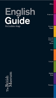 The British Museum Guide