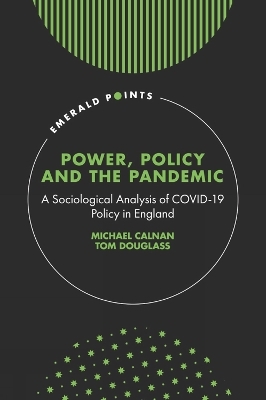 Power, Policy and the Pandemic