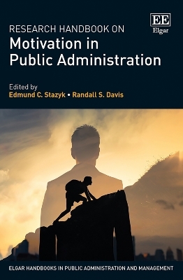 Research Handbook on Motivation in Public Administration - 