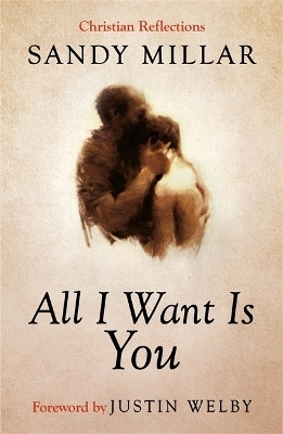 All I Want Is You - Sandy Millar