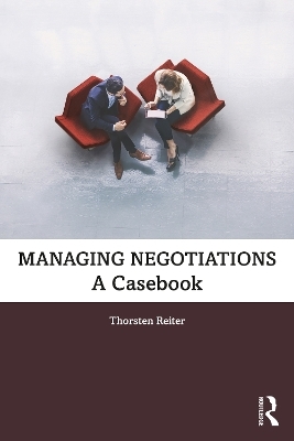 Managing Negotiations - Thorsten Reiter