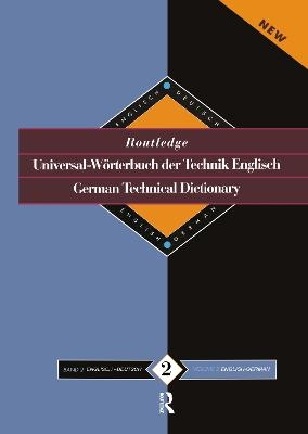 Routledge German Technical Dictionary Universal-Worterbuch der Technik Englisch - 