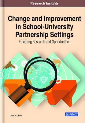 Change and Improvement in School-University Partnership Settings