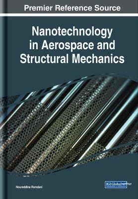 Nanotechnology in Aerospace and Structural Mechanics