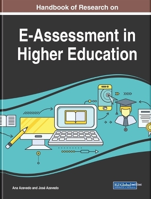 Handbook of Research on E-Assessment in Higher Education - 