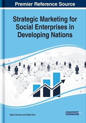 Strategic Marketing for Social Enterprises in Developing Nations - 