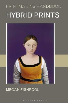 Hybrid Prints - Megan Fishpool