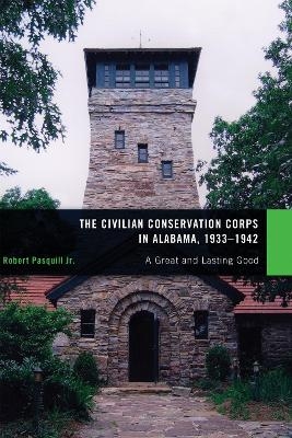 The Civilian Conservation Corps in Alabama, 19331942