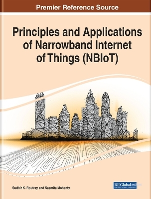 Principles and Applications of Narrowband Internet of Things (NBIoT)