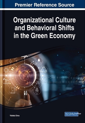 Organizational Culture and Behavioral Shifts in the Green Economy - 