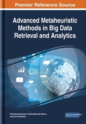 Advanced Metaheuristic Methods in Big Data Retrieval and Analytics
