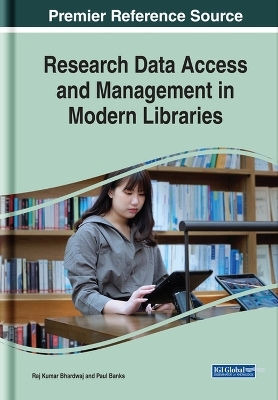 Research Data Access and Management in Modern Libraries - 