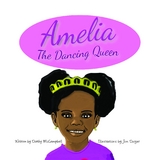 Amelia The Dancing Queen -  Dorthy McCampbell
