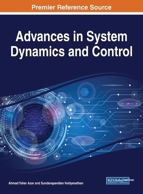 Advances in System Dynamics and Control - 