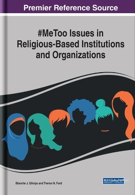 #MeToo Issues in Religious-Based Institutions and Organizations - 