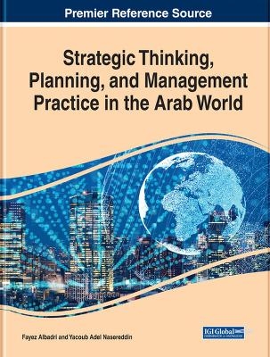 Strategic Thinking, Planning, and Management Practice in the Arab World - 