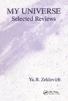 My Universe - Ya. B. Zeldovich