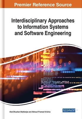 Interdisciplinary Approaches to Information Systems and Software Engineering - 