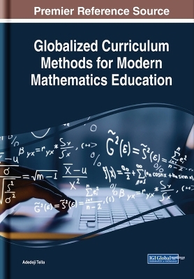 Globalized Curriculum Methods for Modern Mathematics Education - 