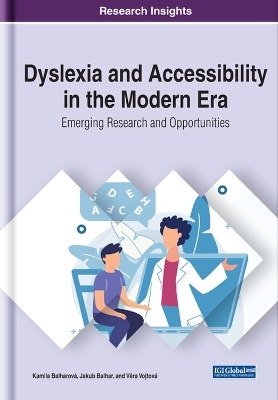 Dyslexia and Accessibility in the Modern Era