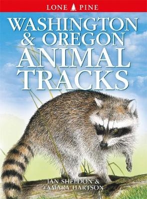 Washington and Oregon Animal Tracks - Ian Sheldon