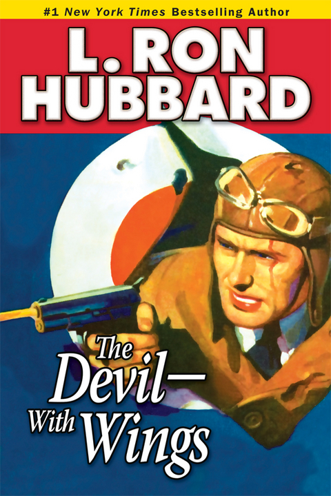 The Devil&mdash;With Wings - L. Ron Hubbard