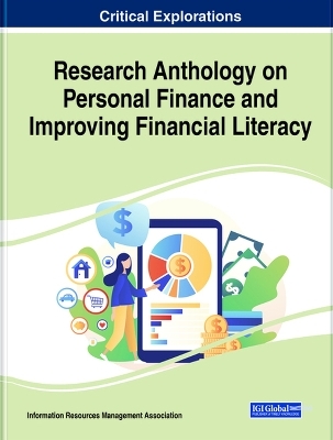 Research Anthology on Personal Finance and Improving Financial Literacy - 
