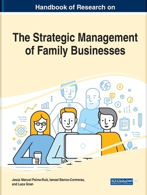 Handbook of Research on the Strategic Management of Family Businesses