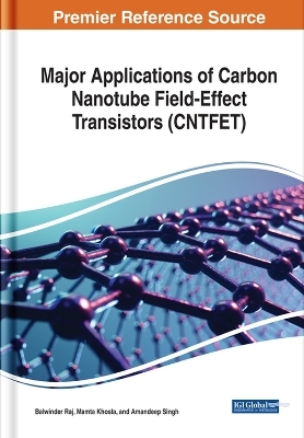Major Applications of Carbon Nanotube Field-Effect Transistors (CNTFET) - 