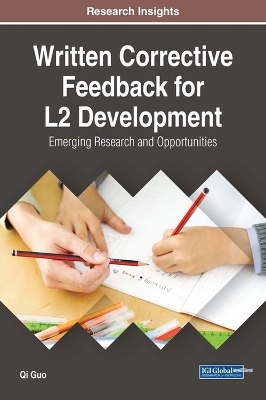 Written Corrective Feedback for L2 Development - Qi Guo