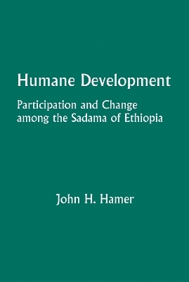 Humane Development - John H. Hamer