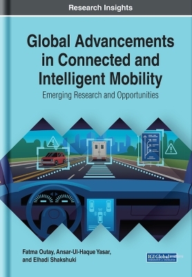 Global Advancements in Connected and Intelligent Mobility - 
