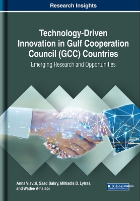 Technology-Driven Innovation in Gulf Cooperation Council (GCC) Countries - 