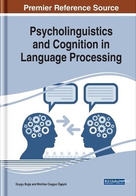 Psycholinguistics and Cognition in Language Processing - 