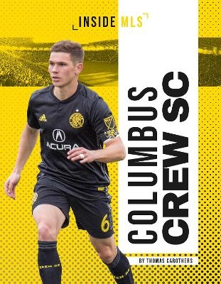 Columbus Crew SC - Thomas Carothers