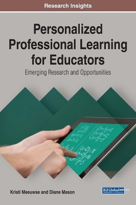 Personalized Professional Learning for Educators - Kristi Meeuwse, Diane Mason