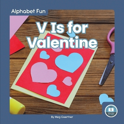 V Is for Valentine - Meg Gaertner