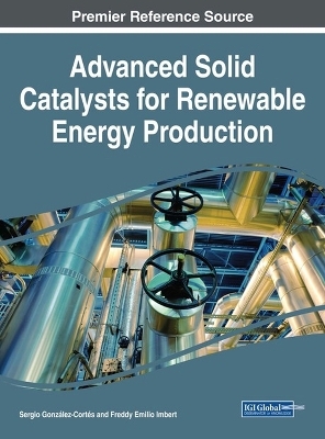 Advanced Solid Catalysts for Renewable Energy Production - 