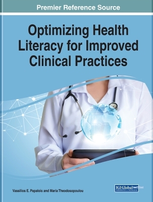 Optimizing Health Literacy for Improved Clinical Practices - 